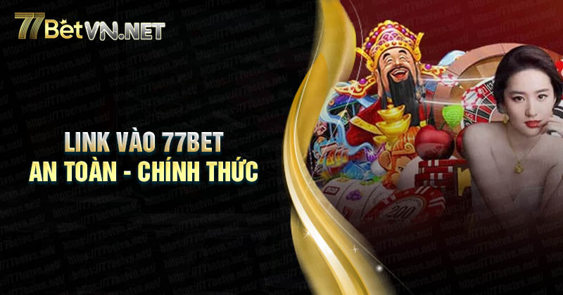 Giới thiệu 77Bet - Link chính thức an toàn không bị chặn