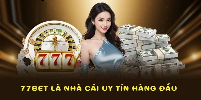 Giới Thiệu 77Bet - Sân Chơi Hấp Dẫn Cho Hội Viên Đam Mê 2 Hệ thống hoạt động rõ ràng