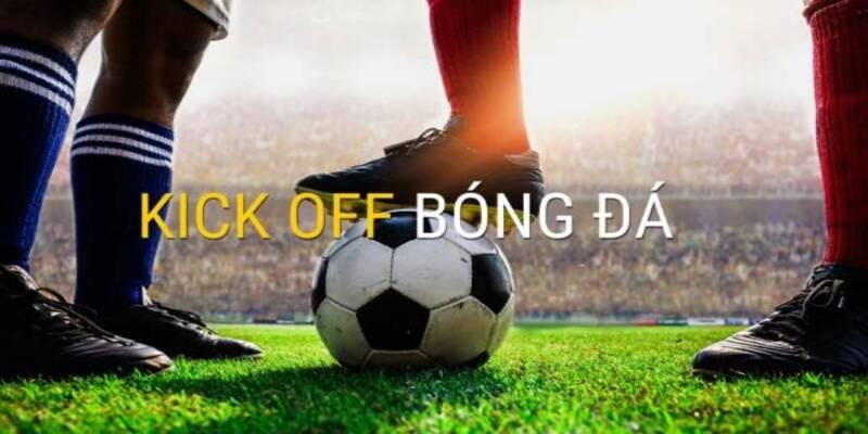 Kèo Kick Off 77Bet - Các Điều Nên Nhớ Trước Lúc Đặt Cược 4 Chiến thuật chơi hiệu quả trong khi vào kèo kick off