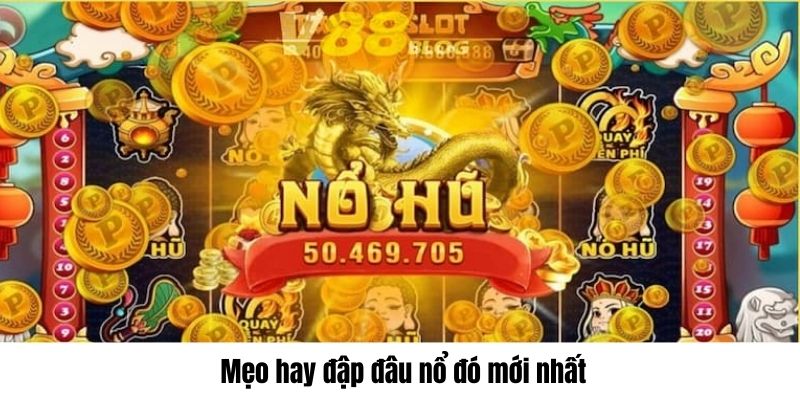 Nổ Hũ 99 Tại 77Bet Jackpot Khổng Lồ, Không Thể Bỏ Lỡ 4 Mẹo hay đập đâu nổ đó mới nhất