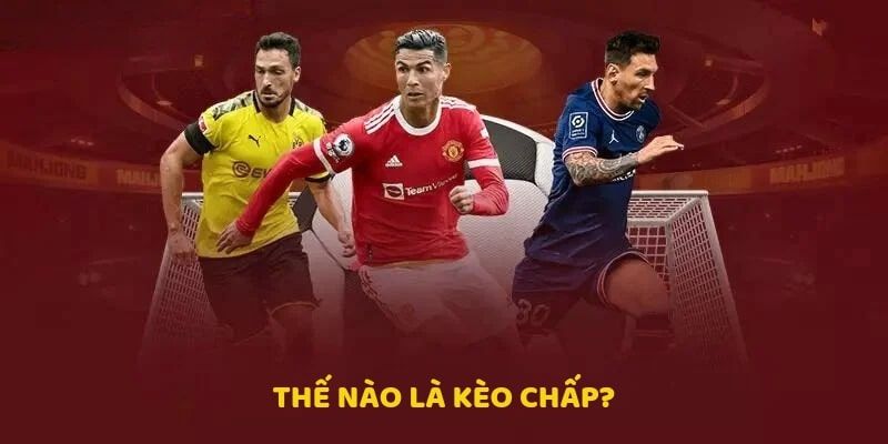 Kèo Chấp 77Bet - Phân Tích Chuyên Sâu, Tỷ Lệ Cược Cạnh Tranh 2 Thông tin sơ lược về kèo chấp đến bạn đọc