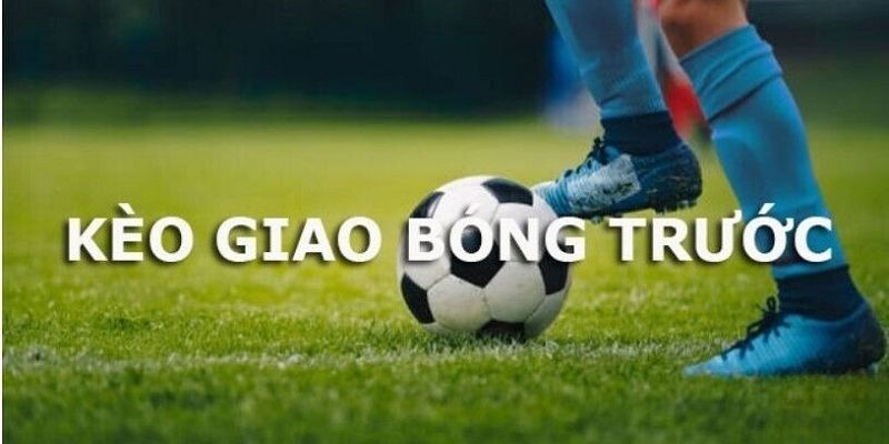 Kèo Giao Bóng Trước 77Bet - Tỷ Lệ Hấp Dẫn, Cơ Hội Thắng Cao 3 Hướng dẫn cách đọc và cung cấp đến bạn tỷ lệ cực hấp dẫn